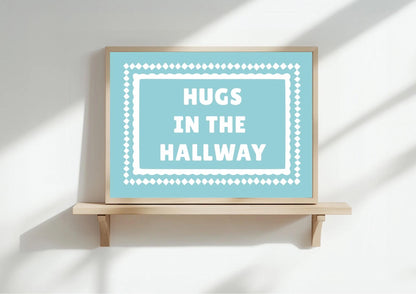 Hugs in the Hallway Art