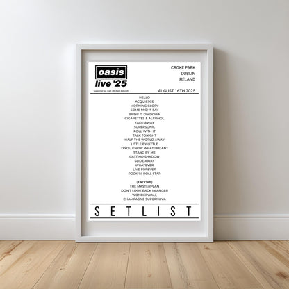 Oasis Set List - Oasis Live 25 - Heaton Park Murrayfield Wembley Croke Park Principality - NONE Framed Wall Art Print