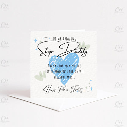 Fathers Day Card - Daddy, Step Daddy, Dad, Step Dad