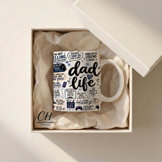 Dad Life Mug - Gift for Dad - Fathers Day Cup